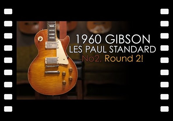 "Pick of the Day" - 1960 Gibson Les Paul Standard No2 Round 2!