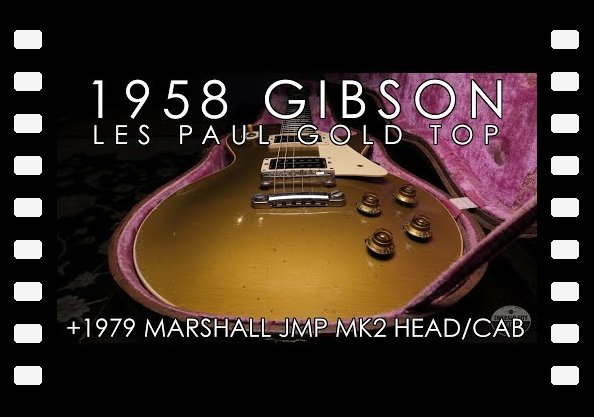 "Pick of the Day" - 1958 Gibson Les Paul Gold Top and 1979 Marshall JMP Mk2